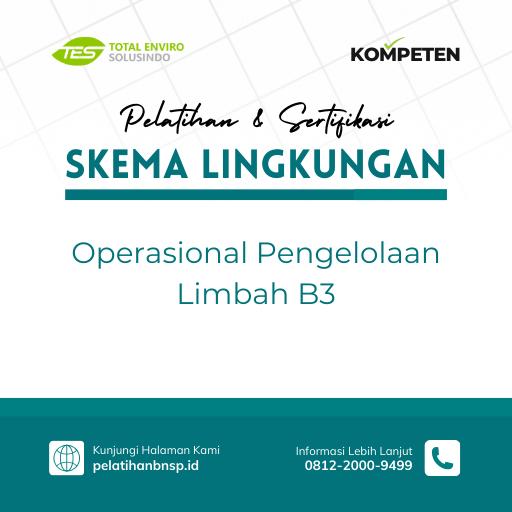 Operasional Pengelolaan Limbah B3